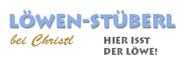Löwen-Stüberl – bei Christl