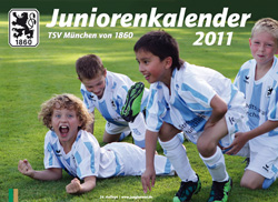 Der TSV 1860 Juniorenkalender 2011 ist erschienen
